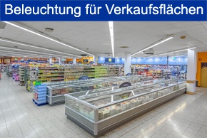 Beleuchtung für Verkaufsfächen