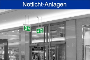 Notlicht-Anlagen